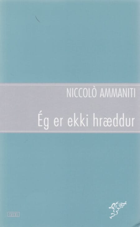 Ég er ekki hræddur