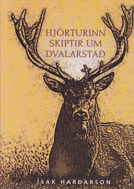Hjörturinn skiptir um dvalarstað