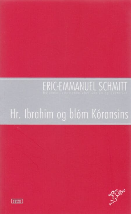 Herra Ibrahim og blóm Kóransins