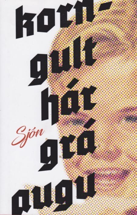 Korngult hár, grá augu