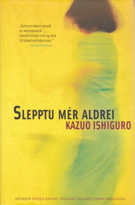 Slepptu mér aldrei