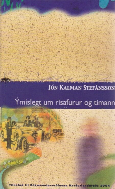 Ýmislegt um risafurur og tímann