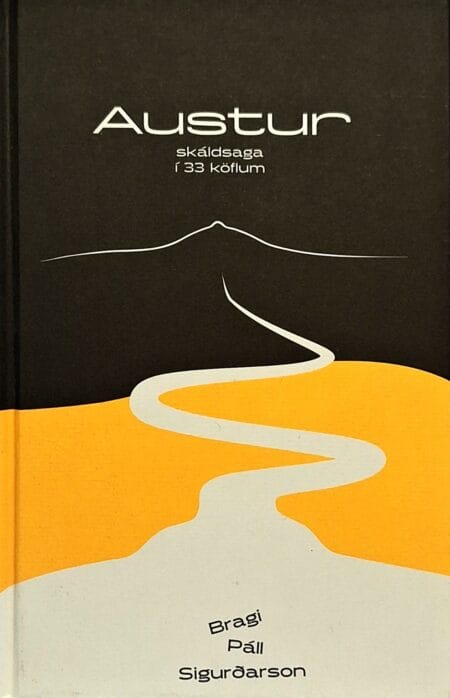 Austur - skáldsaga í 33 köflum