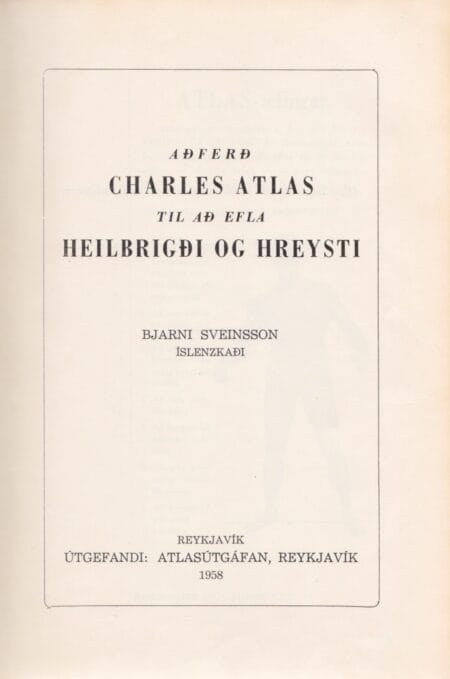 Aðferð Charles Atlas til að efla heilbrigði og hreysti