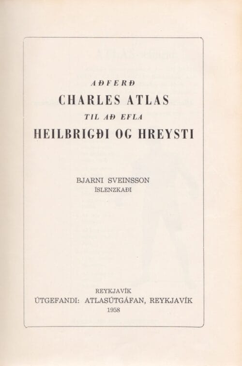 Aðferð Charles Atlas til að efla heilbrigði og hreysti
