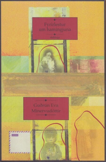 Fyrirlestur um hamingjuna