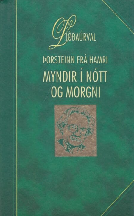 Myndir í nótt og morgni: ljóðaúrval