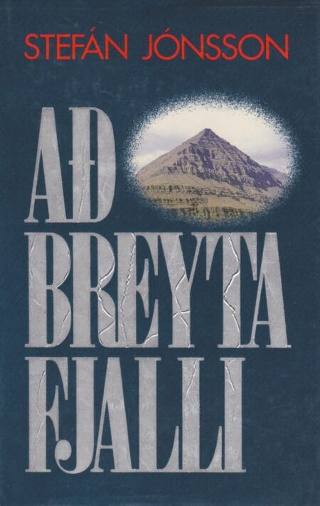Að breyta fjalli