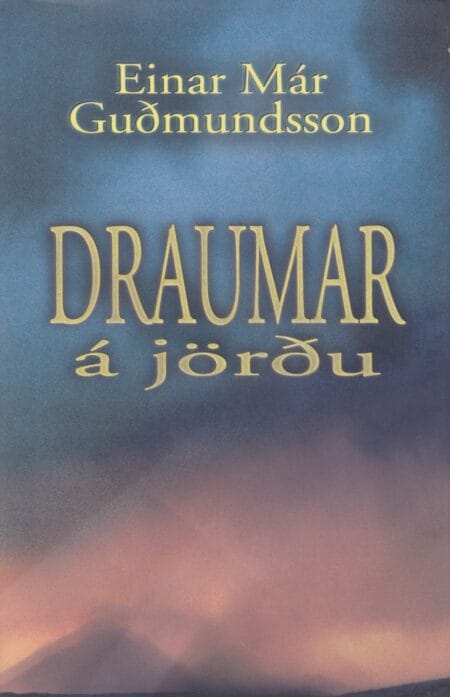 Draumar á jörðu