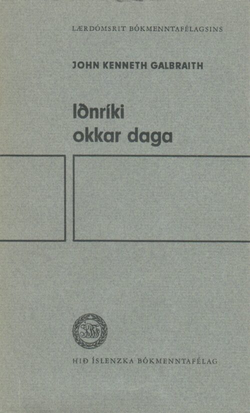 Iðnríki okkar daga