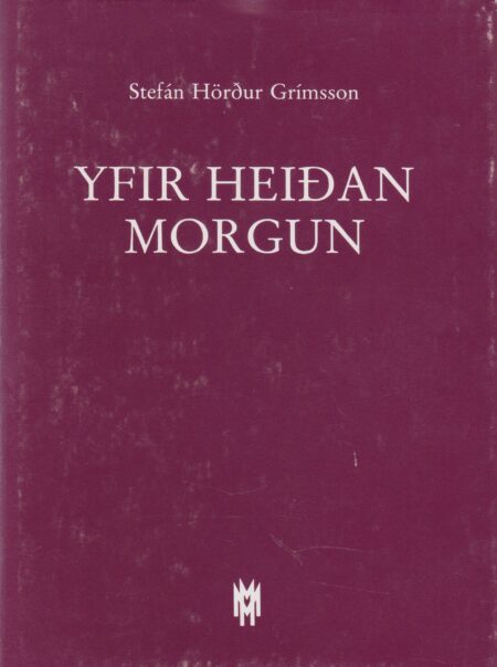 Yfir heiðan morgun
