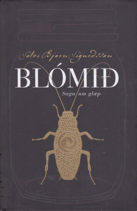 Blómið – saga um glæp