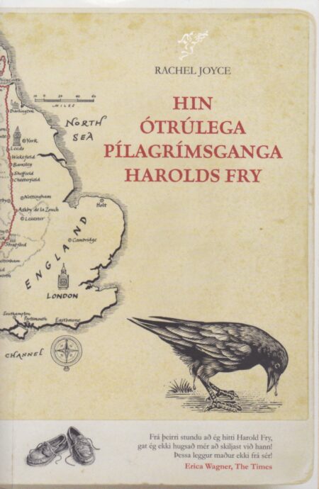 Hin ótrúlega pílagrímsganga Harolds Fry