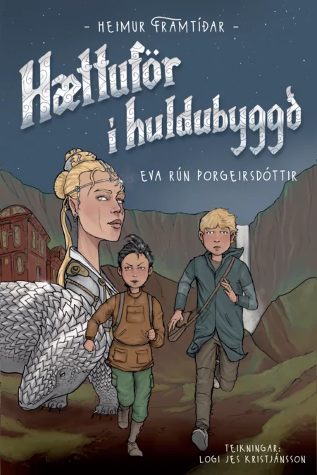 Hættuför í Huldubyggð