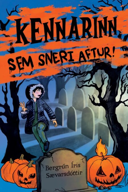 Kennarinn sem sneri aftur