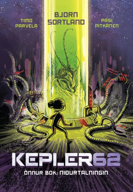 Kepler 62 - 2: Niðurtalningin