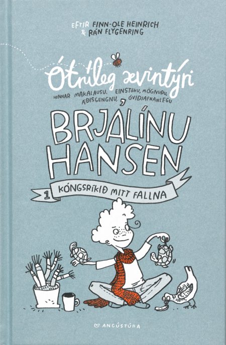 Ótrúleg ævintýri Brjálínu Hansen: Kóngsríkið mitt fallna