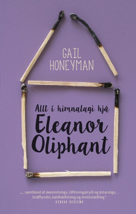 Allt í himnalagi hjá Eleanor Oliphant