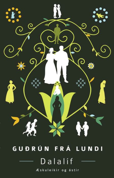 Dalalíf I – Æskuleikir og ástir