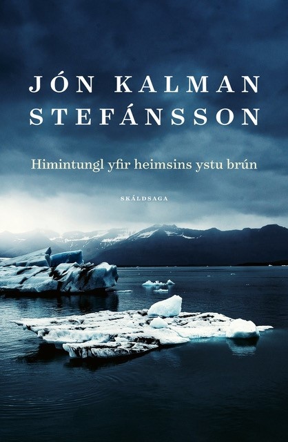 Himintungl yfir heimsins ystu brún (kilja)