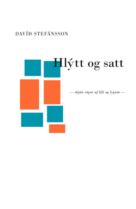 Hlýtt og satt