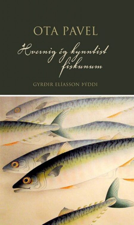 Hvernig ég kynntist fiskunum