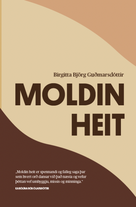 Moldin heit (notuð)