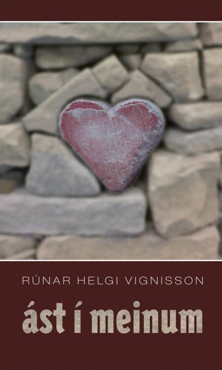 Ást í meinum