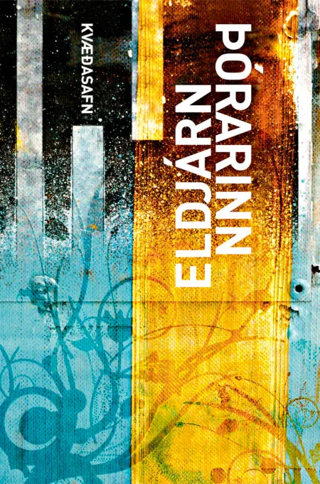 Kvæðasafn: Þórarinn Eldjárn