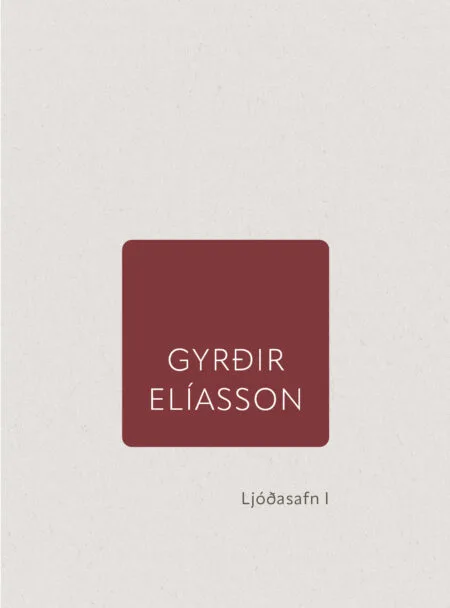 Ljóðasafn I - Gyrðir Elíasson