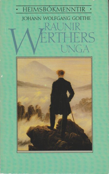 Raunir Werthers unga