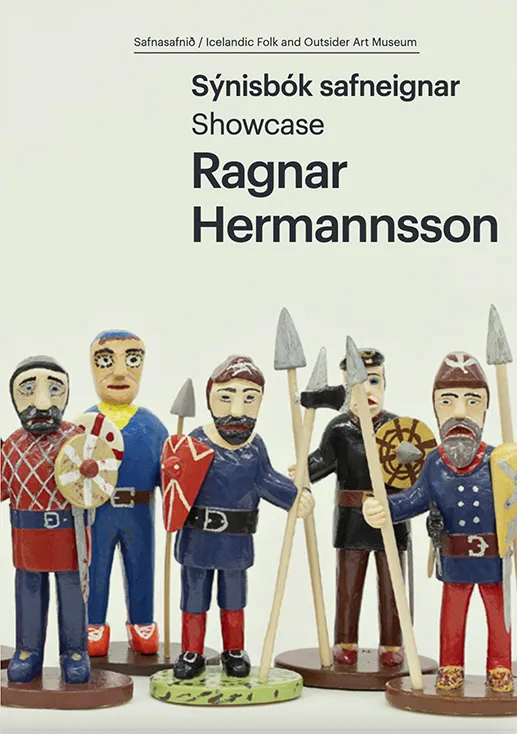 Safnasafnið - Ragnar Hermannsson - Sýnisbók safneignar VII