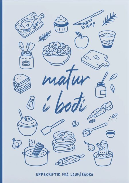 Matur í boði - Uppskriftir frá Laufásborg