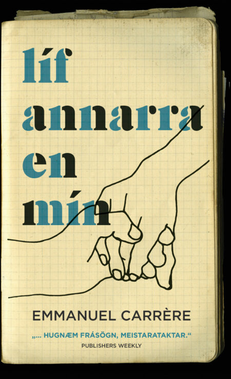 Líf annarra en mín