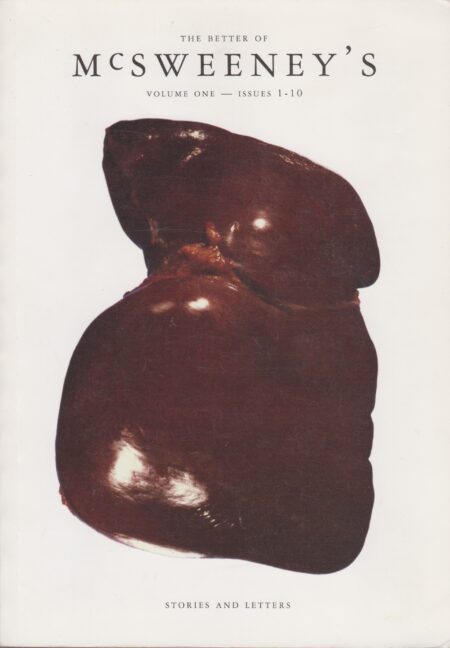 The Better of McSweeney's, Vol. 1