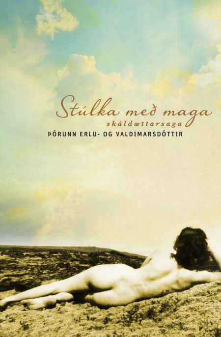 Stúlka með maga: skáldættarsaga