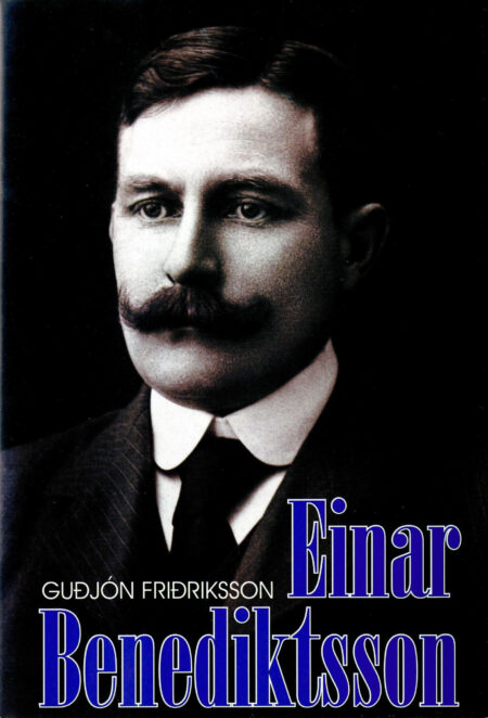 Einar Benediktsson – Ævisaga II