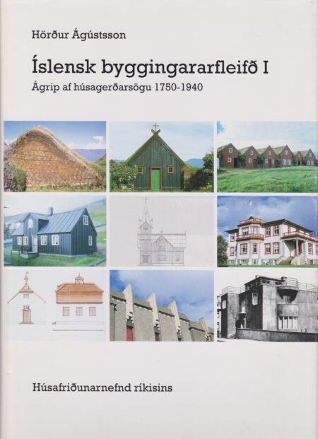 Íslensk byggingararfleifð I