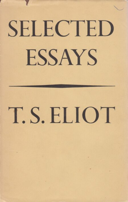 Selected Essays - T.S. Eliot