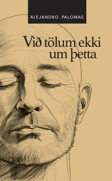 Við tölum ekki um þetta