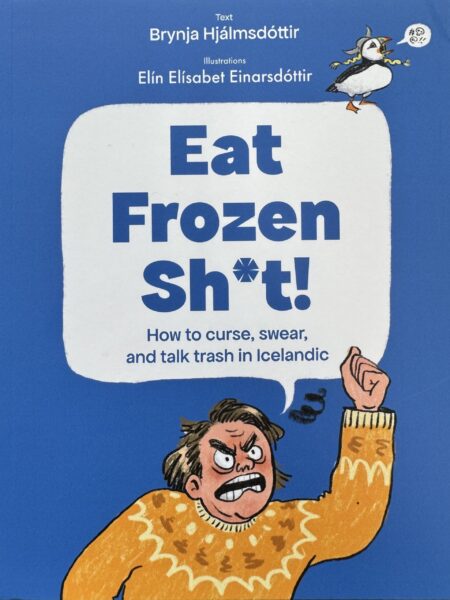 Eat Frozen Sh*t