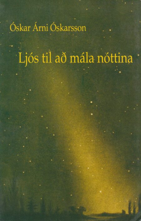Ljós til að mála nóttina