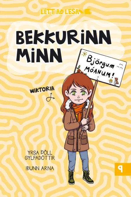 Bekkurinn minn 9 - Björgum móanum!