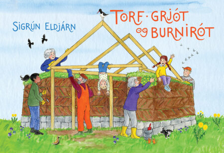 Torf, grjót og burnirót