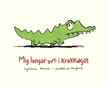 Mig langar svo í krakkakjöt