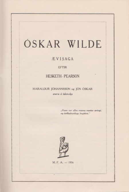 Óskar Wilde - Ævisaga