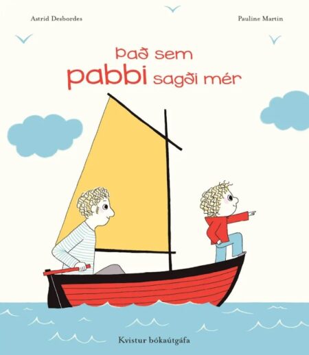 Það sem pabbi sagði mér
