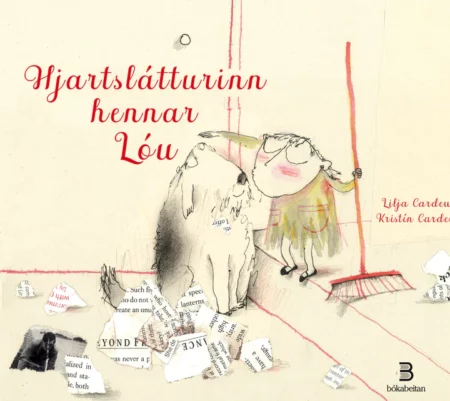 Hjartslátturinn hennar Lóu