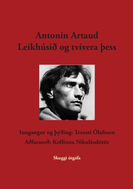 Leikhúsið og tvívera þess