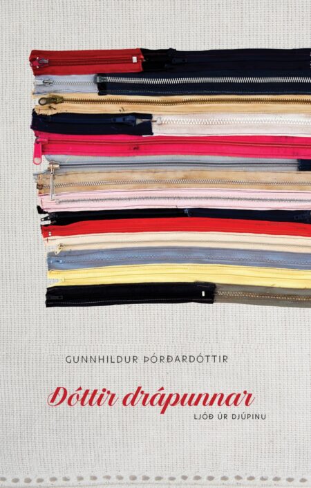 Dóttir drápunnar: ljóð úr djúpinu